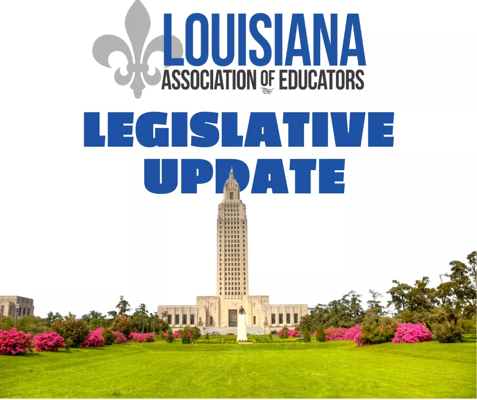 LAE Legislative Update Logo and picture of the Louisiana State Capitol.